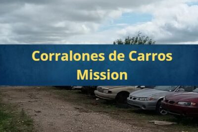 Corralones de Carros en Mission Texas Cerca de Mi